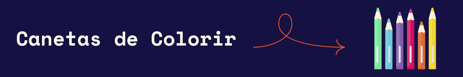 Canetas para Colorir Canetas para Colorir